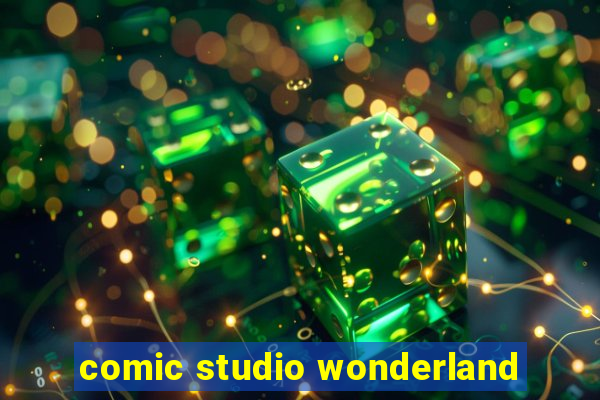 comic studio wonderland